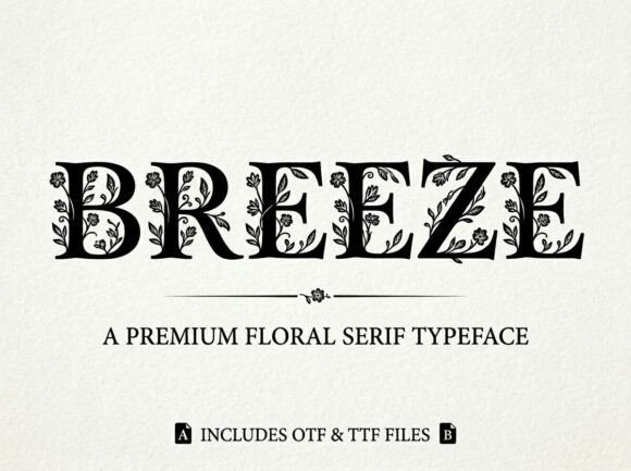 Breeze: A Display Font with Unforgettable Character