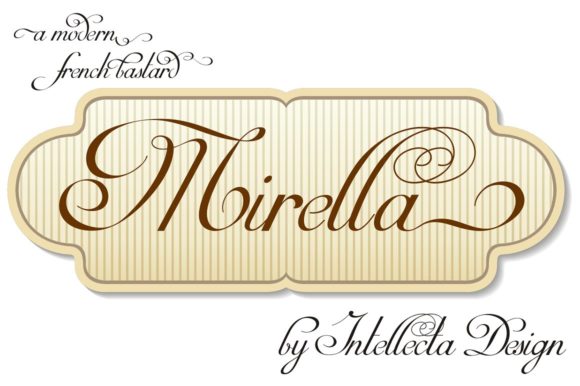 Mirella Script: The Modern French Bastarde Font for Branding