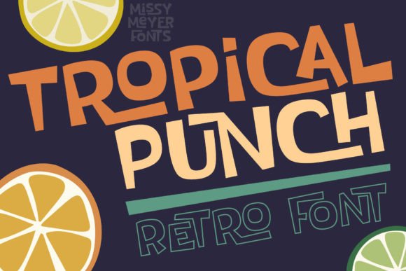 Tropical Punch: A Retro-Tropical Font with a Quirky Edge