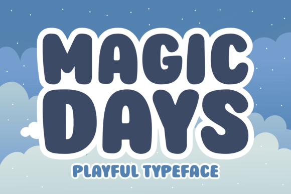 Why Magic Days is Your Go-To Bold, Friendly Display Font